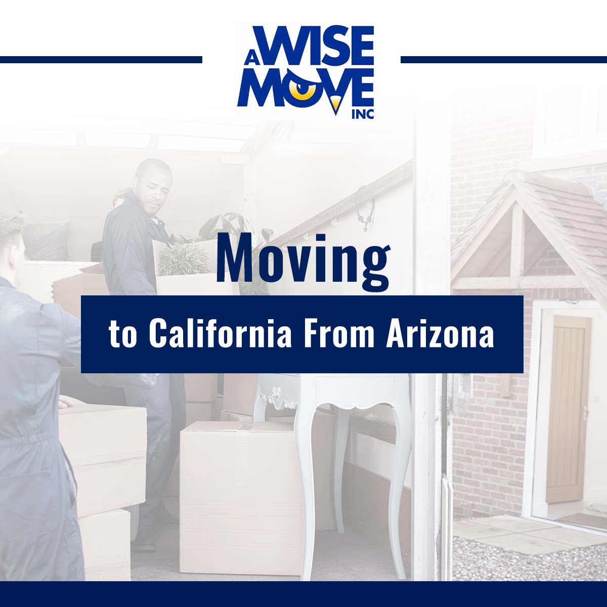 Long Distance Moving Services From Arizona To California