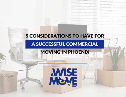 5 Considerations To Have For A Successful Commercial Moving In Phoenix