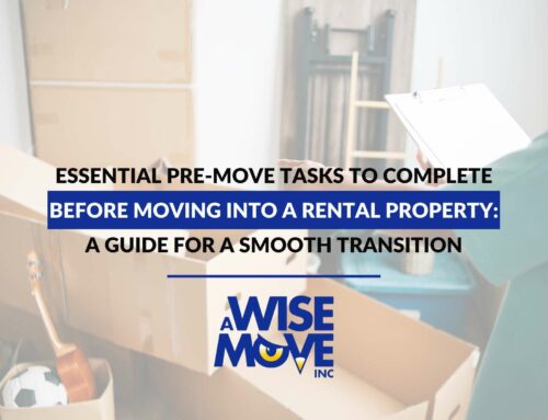 Essential Pre-Move Tasks To Complete Before Moving Into a Rental Property: A Guide For a Smooth Transition